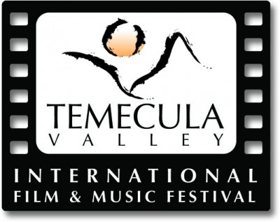 Movies, Music And Celebrity Parties Invade Southern California Wine Country For Temecula Valley International Film & Music Festival