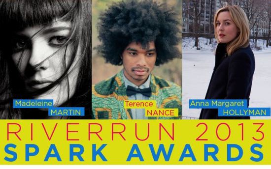 RiverRun International Film Festival to Honor Anna Margaret Hollyman, Terence Nance and Madeleine Martin with 2013 Spark Award