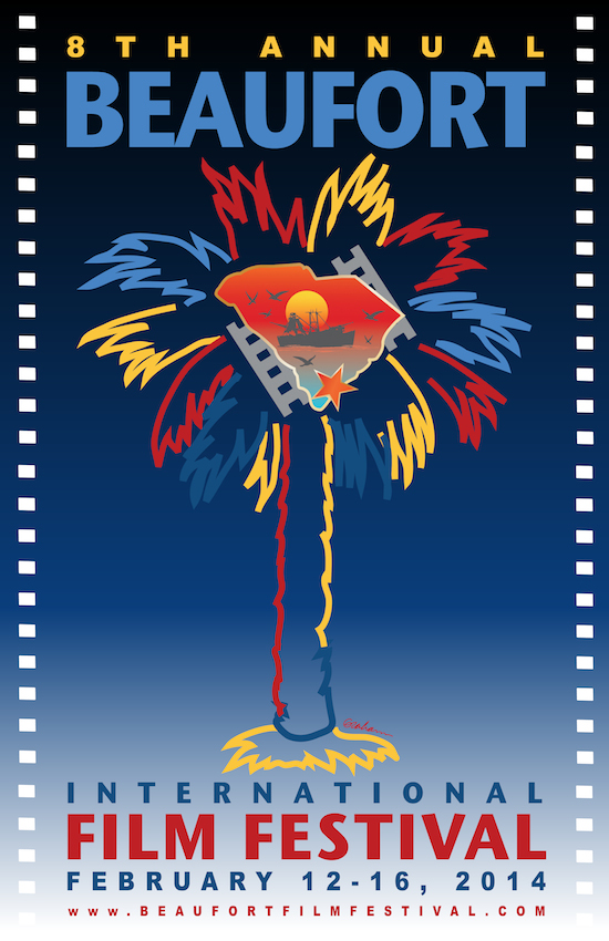 Eighth Annual Beaufort International Film Festival Poster