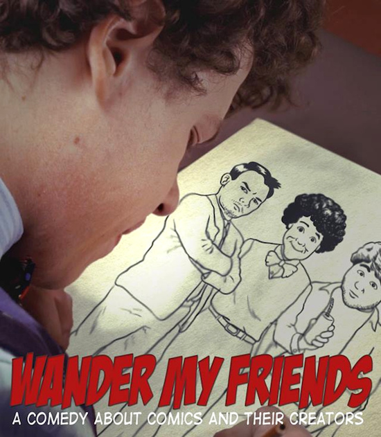 Filmmakers Raz Cunningham and Mel Hardy Talk About Their New Indie Comedy “Wander My Friends”