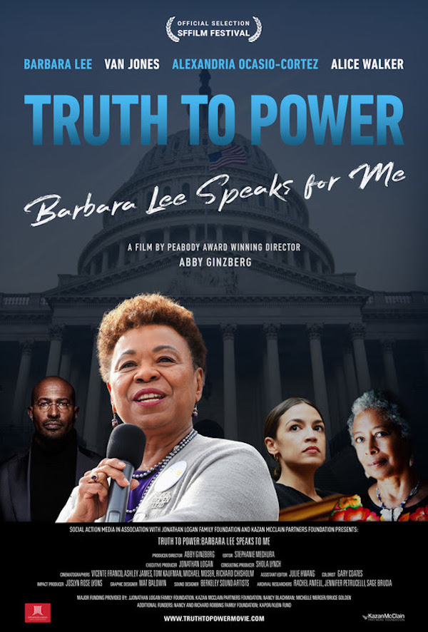 TRUTH TO POWER: BARBARA LEE SPEAKS FOR ME Abby Ginzberg