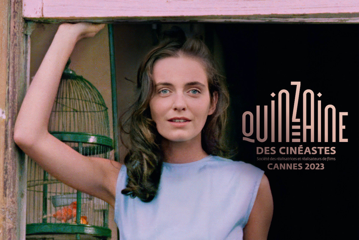 Cannes Directors' Fortnight (Quinzaine des Cinéastes) 2023